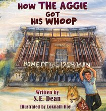 How the Aggie Got His Whoop
