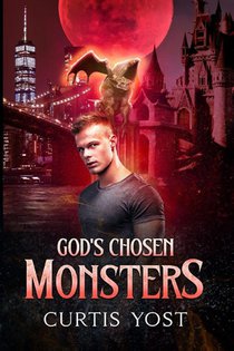 God's Chosen Monsters