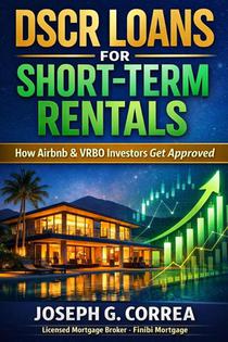 DSCR Loans for Short-Term Rentals