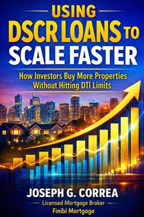 Using DSCR Loans to Scale Faster