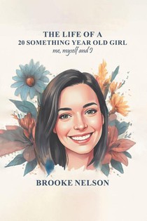 The Life of a 20-Something Year-Old Girl