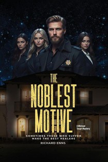 The Noblest Motive