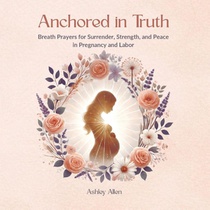 Anchored in Truth