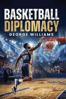 BASKETBALL DIPLOMACY