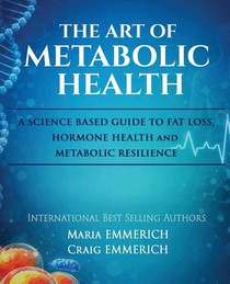 The Art of Metabolic Health