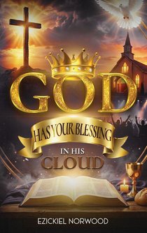 God Has Your Blessing in His Cloud