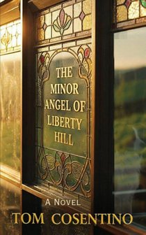 The Minor Angel Of Liberty Hill