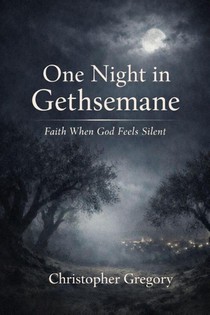 One Night in Gethsemane