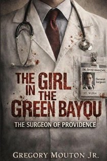 The Girl In The Green Bayou