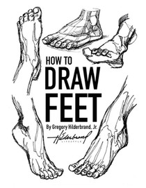 Hilderbrand, G: How to Draw Feet
