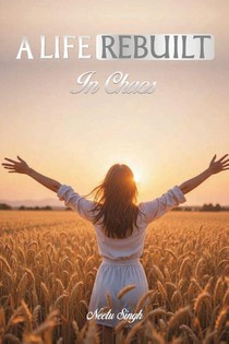 A LIFE REBUILT IN CHAOS