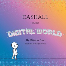 Dashall and the Digital World
