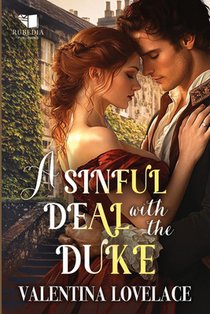 A Sinful Deal with the Duke: A Steamy Regency Romance Book