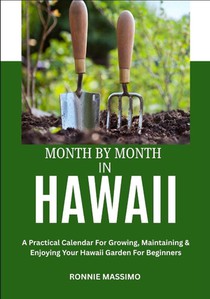 Massimo, R: MONTH BY MONTH IN HAWAII