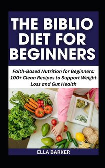 Barker, E: BIBLIO DIET FOR BEGINNERS