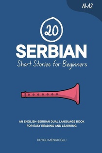 Mengioglu, D: 20 Serbian Short Stories for Beginners