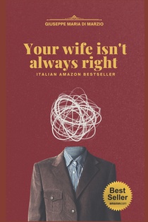 Your wife isn't always right