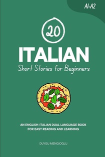 Mengioglu, D: 20 Italian Short Stories for Beginners