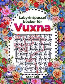 Labyrintpusselböcker för vuxna Stor stil, Hjärngymnastik för hög kognitiv förmåga: Logikspel för vuxna, kul och avkoppling