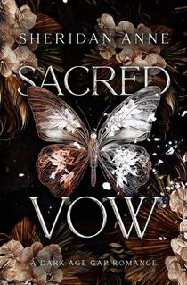 Sacred Vow: A Dark Age Gap Romance