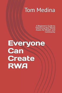 Medina, T: Everyone Can Create RWA