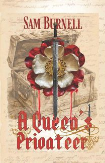 Burnell, S: Queen's Privateer