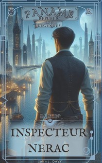 Les Légendes - saison 1: Inspecteur Nérac
