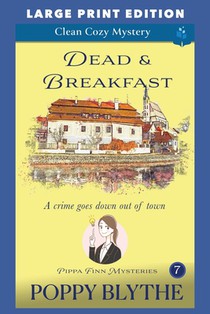 Dead & Breakfast: Large Print Edition