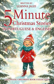 Jales, L: 5 Minute Christmas Stories in Brazilian Portuguese