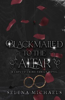 Blackmailed To The Altar