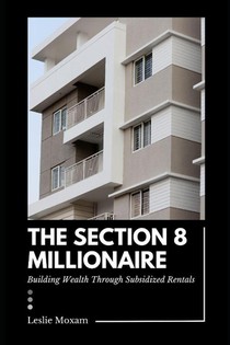 The Section 8 Millionaire