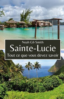 Gil-Smith, N: Sainte-Lucie