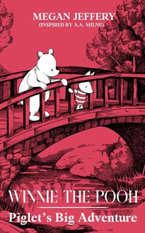 Winnie-The-Pooh: Piglet's Big Adventure (A Collection Of Stories)