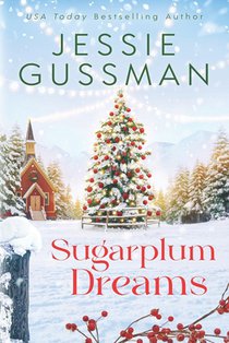 Sugarplum Dreams (Mistletoe Meadows Christmas romance) book 3