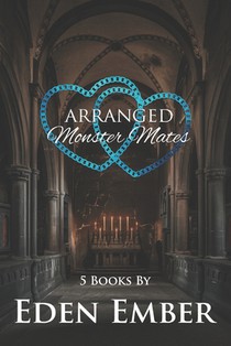 Arranged Monster Mates: Boxed Set of 5 Books By
