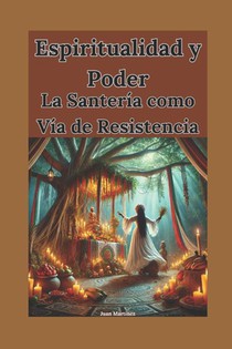 Martinez, J: Espiritualidad y Poder