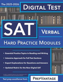 Digital SAT Verbal: Hard Modules, 2025-2026 Edition