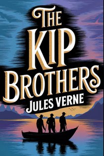 The Kip Brothers: A New Translation