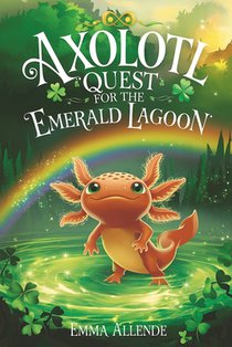 Axolotl Quest for the Emerald Lagoon