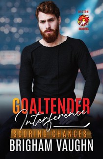 Goaltender Interference: An M/M Hockey Romance