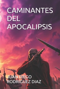 Caminantes del Apocalipsis