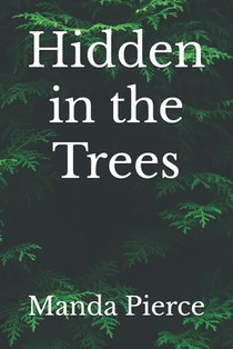 Hidden in the Trees