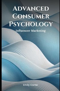 Carter, E: Advanced Consumer Psychology