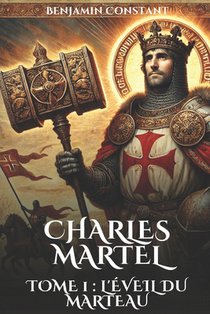 Constant, B: Charles Martel