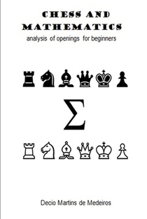 Chess and Mathematics: analysis of openings for beginners