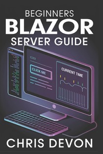Beginners Blazor Server Guide