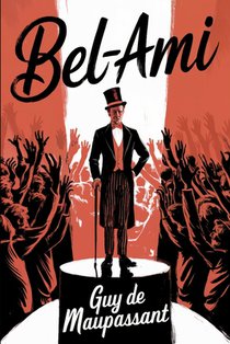 Bel-Ami: A New Translation