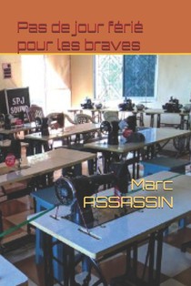 Assassin, M: Pas de jour férié pour les braves