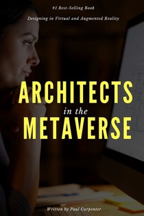 Architects in the Metaverse: Designing in Virtual and Augmented Reality
