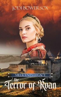 The Terror of Roan: A Romantic Medieval Adventure